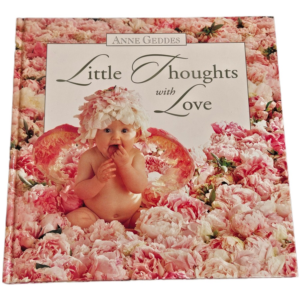 Anne Geddes Little Thoughts with Love Baby Angel Photography Book Hardcover 1998 - Picture 8 of 12